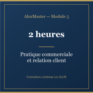Module 5 — Pratique commerciale et relation client (2h)
